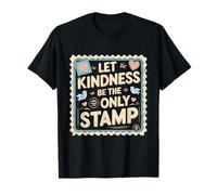 Humanidad Igualdad Let Kindness Be The Only Stamp Camiseta