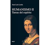 Humanismo Ii. Tareas Del Espíritu