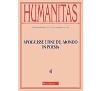Humanitas. Apocalisse e fine del mondo in poesia (2025) (Vol. 4)