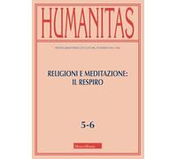 Humanitas. Religioni e meditazione: il respiro (2026) (Vol. 5-6)