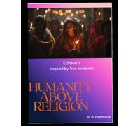 Humanity Above Religion: When The River Rose Higher Than Religion