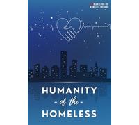 Humanity of the Homeless (Hearts for the Homeless Orlando: The Collection)