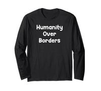 Humanity Over Borders Human Rights Protest Saying Design Manga Larga
