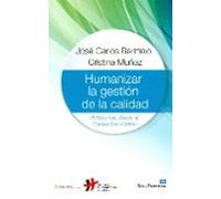 Humanizar La Gestion De La Calidad