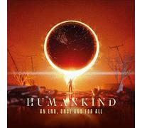 Humankind - An end, once and for all