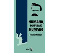 humano demasiado humano
