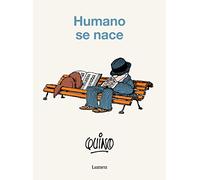 Humano se nace (Lumen Gráfica)