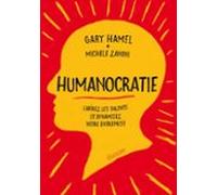Humanocratie - Libérez Les Talents Et Dynamisez Votre Entreprise (eboo