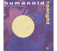 HUMANOID FEATURING SHARON BENSON - TONIGHT 12 INCH (12" SINGLE) UK WESTSOUND 1989