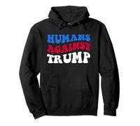 Humanos contra Trump Demócratas Elecciones 2024 Anti-Trump Sudadera con Capucha