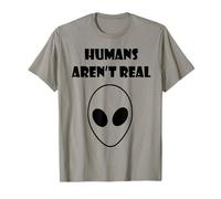 Humans Aren't Real Comical Alien Camiseta