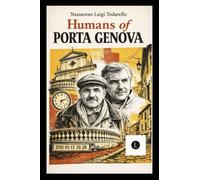 HUMANS OF PORTA GENOVA: 2011 01 13 10.28 - 2011 11 24 12.19 - Novi Ligure Italy