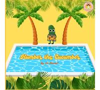 Humber the Cucumber (Cali's Wonder Kitchen)