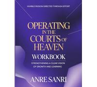 Humble Passion directed through Effort Operating in the courts of Heaven: Strengthening a Clear Vision of Growth and Learning