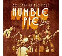 Humble Pie - Live - 30 Days In The Hole