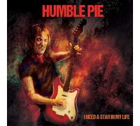Humble Pie – I Need A Star In My Life – The Orchard