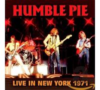 Humble Pie - Live In New York 1971
