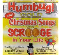Humbug Gold!: Christmas Songs for the Scrooge in Your Life