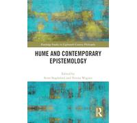 Hume and Contemporary Epistemology (Routledge Studies in Eighteenth-Century Philosophy)