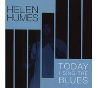 Humes,Helen - Today I Sing the Blues