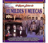 Humildes Y Muecas - Humildes Y Muecas: 20 Super Exitos