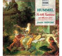 Hummel : La bella capricciosa/Piano works. Trzeciak, J.