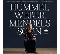 Hummel Weber Mendelssohn