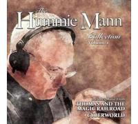 Hummie Mann Collection Vol 1: Thomas & The Magic Railroad / Cyberworld (Original Soundtrack)