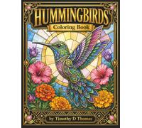 Hummingbird Coloring Book for Adults and Young Adults
