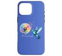 Hummingbird Floral Dandelion Be Kind Art Flower Humming Bird Carcasa para iPhone 16 Pro Max