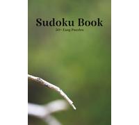 Hummingbird Sudoku Book: Sudoku Book with Easy to Read Print | Easy Difficulty Level | 6x9 inches, 120 pages | 50+ puzzles … Good for Vacations, Holidays and Free Times