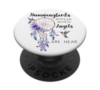 Hummingbirds Appear When Angels Are Near Hummingbird Purple PopSockets PopGrip Adhesivo