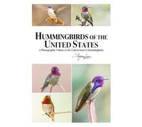 Hummingbirds of the United States (Hummingbirds of the Americas)