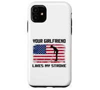 Humor Adulto Golfista A tu novia le gusta mi accidente cerebrovascular divertido Carcasa para iPhone 11