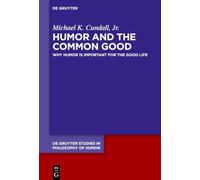 Humor and the Common Good