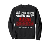 Humor Anti San Valentín Sarcástico y Divertido Sudadera