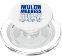 Humor arborista de Mulch Madness para mulching de astillas de madera PopSockets PopGrip para MagSafe