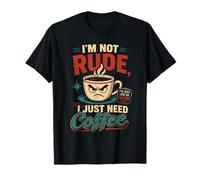 Humor Cafe Design No Maleducado Solo Necesito Camiseta