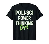 Humor Ciencia Política Activando el Pensamiento Camiseta
