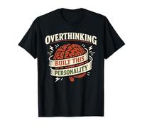 Humor de ansiedad milenaria Pensar Demasiado en la Salud Mental de los Hombres Camiseta