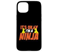 Humor de Artista marcial Está Bien Soy un Ninja posando Silueta Carcasa para iPhone 15 Plus