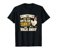 Humor de Cluck It Walk Away Chicken Keeper Camiseta