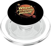 Humor de colonización de Marte | Exploración Espacial Tengo prisa PopSockets PopGrip para MagSafe