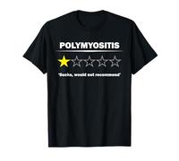 Humor de concienciación sobre polimiositis Diseño de calificación de una Estrella Camiseta