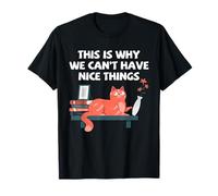 Humor de Gato Nice Things Broken Jarrón Divertido dueño de Mascota Cita Camiseta