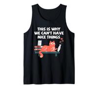Humor de Gato Nice Things Broken Jarrón Divertido dueño de Mascota Cita Camiseta sin Mangas