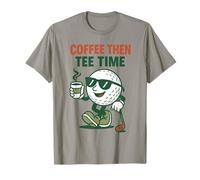 Humor de Golf Coffee Then tee Time para golfistas Camiseta