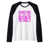 Humor de ingeniería Todos los Chicos geniales lo están Haciendo Ingeniero Camiseta Manga Raglan