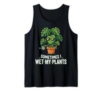 Humor de jardinería Divertido Jardín Mujeres A Veces Mojo mis Plantas Camiseta sin Mangas