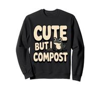 Humor de jardinería ecológico de Rana de Compost Lindo Pero yo Sudadera